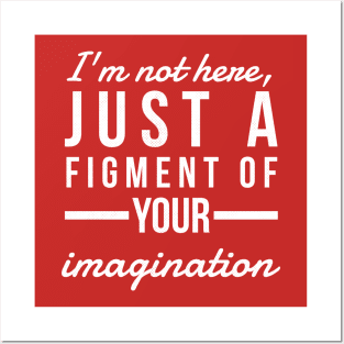 Your Imagination Posters and Art